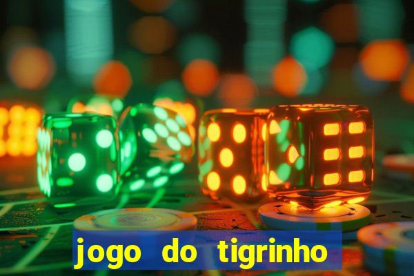 jogo do tigrinho da casa chinesa